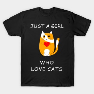 Just A Girl Who Love Cats T-Shirt